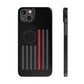 Freedom Collection - (Thin Red Line) - iPhone Cases