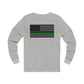 Never Forget Collection (Thin Green Line) - Unisex Jersey Long Sleeve Tee